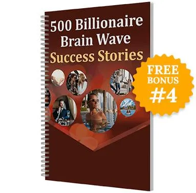 Billionaire Brain Wave bonus
